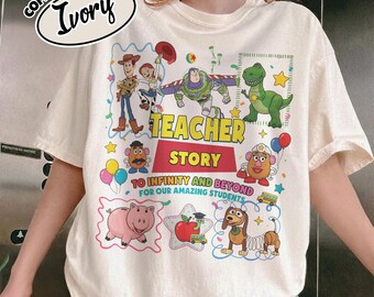 Teacher Story Shirt/Toy Story Back To School Teacher Tee/Classroom Teacher Gift/Infinity And Beyond Educator Shirt/Cute School Tee OISC33-CF