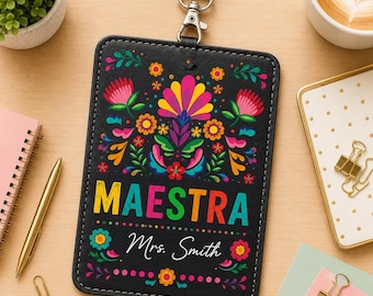 Maestra Leather Badge Holder, Personalized Spanish Teacher ID Holder, Floral PU Leather Badge Holder, Regalo Para Maestra URD-OZN22