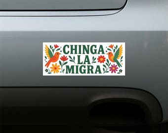 Chinga La Migra Decals, Abolish Ice Protest Decals, No Human Is Illegal, Social Justice Decals, Immigrant Human Rights Decals UNYTBS24