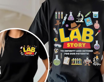 Toy Story Lab Week 2026 Shirt, Lab Story Medical Lab Science,Laboratory Gift, Lab Tech Team Shirt,Lab Scientist Med Tech,Lab Tech UOUC14