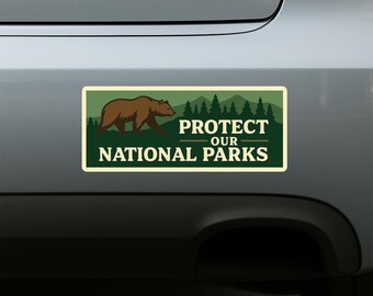 Protect Our National Parks Bumper, Car Decal, Bumper Sticker, Subtle Anti Trump, Environmental National Park Gift Pack Stickers UN2ORBS08