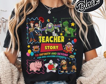Teacher Story Shirt/Toy Story Back To School Teacher Tee/Classroom Teacher Gift/Infinity And Beyond Educator Shirt/Cute School Tee OISC33-CF