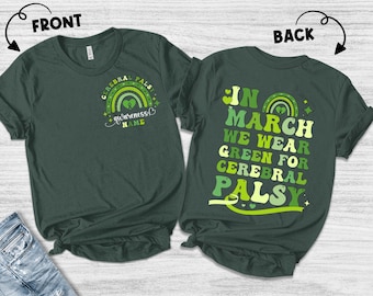 Cerebral Palsy Awareness Shirt/Green Ribbon Shirt/Disease Awareness Tee/Cerebral Palsy Tee/Disability Rights Shirt OGZA06