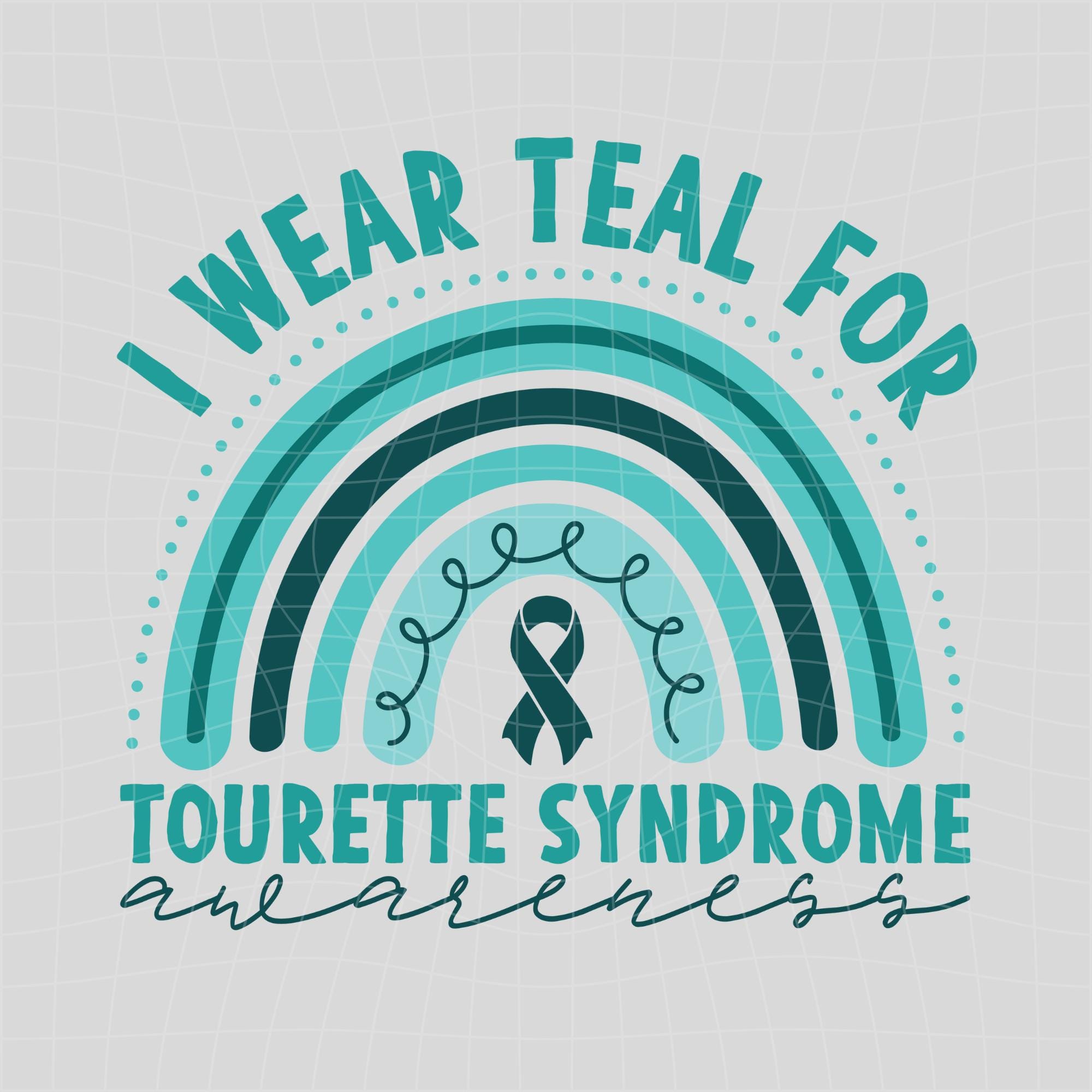 Turrets Ribbon I Wear Teal for Tourette's Syndrome Awareness PNG, in May We Wear Teal ...