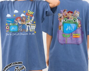 Toy Story Back To School Shirt, Preschool Kindergarten First Day Of School Tee, Buzz Woody Friends Teacher Student Shirt OIS105-CF