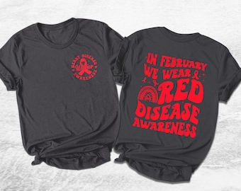 Heart Disease Awareness Shirt, In February We Wear Red, Red Ribbon Chd Awareness, National Heart Month Tee, Gift For Heart Patients UMUP10
