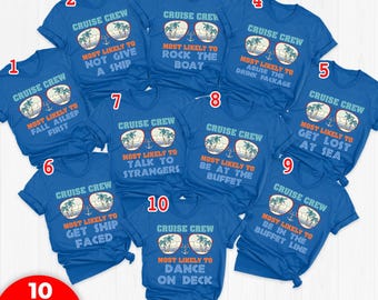 Most Likely To Cruise Shirt, Cruise Crew Shirt, Group Funny Cruise Shirt, Birthday Cruise Shirt, Cruise Shirts, Cruise Squad Shirt UOUP20