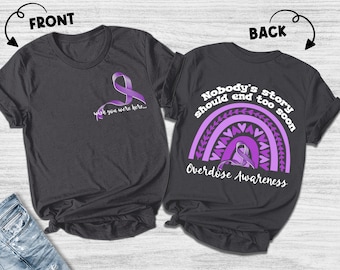 In August We Wear Purple Shirt/Overdose Awareness T-Shirt/In Memory Of Overdose Tee/Overdose Ribbon Shirts/Overdose Memorial Gift OGSM03