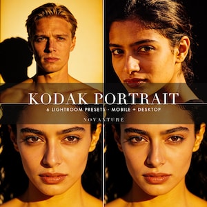 May include: A digital product display featuring four portrait photographs with warm, golden-hour lighting. The text KODAK PORTRAIT, 6 LIGHTROOM PRESETS, MOBILE + DESKTOP, and NOVANTURE is overlaid in white on a dark horizontal band across the center.