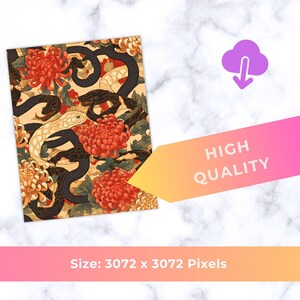 May include: A rectangular print featuring a repeating pattern of black and cream-colored snakes, red and yellow chrysanthemums, and green leaves on a tan background. The print is labeled "HIGH QUALITY" and the size is 3072 x 3072 pixels.