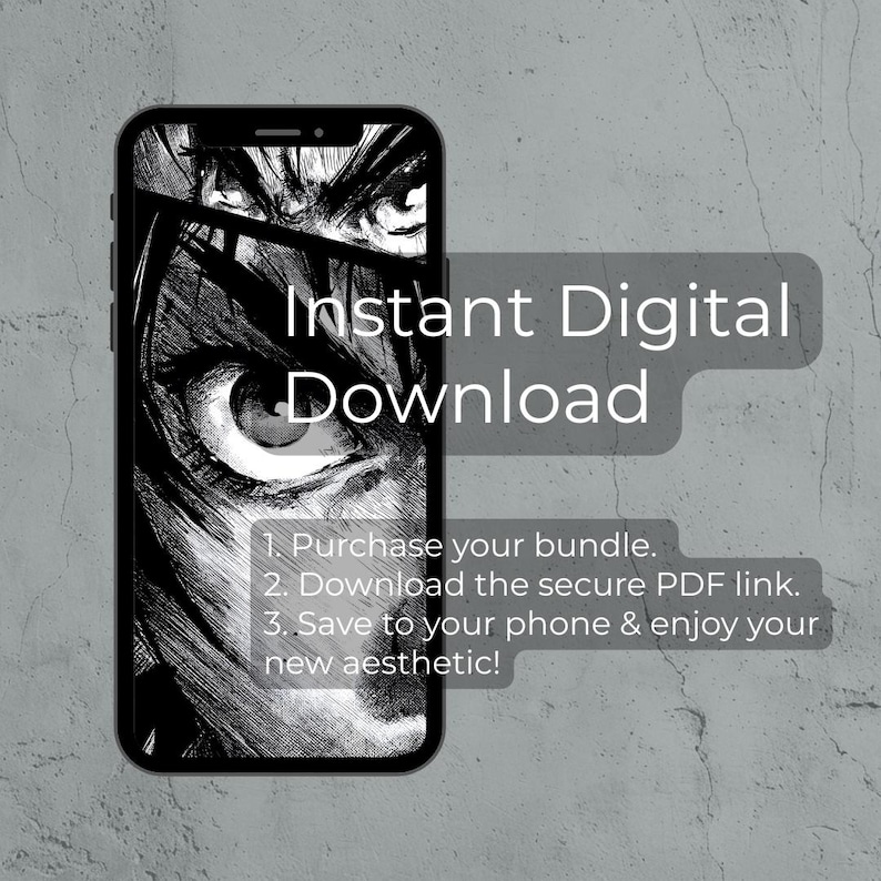 Pu&ograve; includere: Uno smartphone nero mostra una grafica di un occhio in bianco e nero in stile manga. Il testo "Instant Digital Download" &egrave; sopra le istruzioni: "Acquista il tuo pacchetto. Scarica il link PDF sicuro. Salva sul tuo telefono e goditi la tua nuova estetica!"