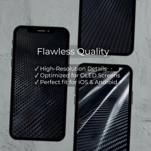 May include: Three black smartphones with carbon fiber textured screens. The image includes the text "Flawless Quality" and bullet points: "High-Resolution Details", "Optimized for OLED Screens", and "Perfect fit for iOS & Android".