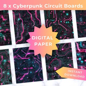 May include: Eight digital papers featuring cyberpunk circuit board designs. The designs showcase intricate patterns with neon pink and teal lines on a dark background. The words "DIGITAL PAPER" and "INSTANT DOWNLOAD" are also visible.