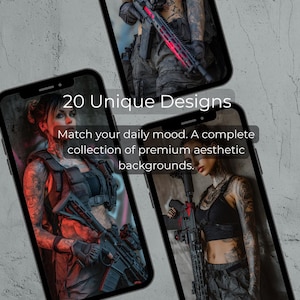 May include: Three smartphones showing images of a person with tattoos holding a rifle. The screens display the text "20 Unique Designs" and "Match your daily mood. A complete collection of premium aesthetic backgrounds."