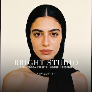 Op de afbeelding: Een digitale productadvertentie met de tekst BRIGHT STUDIO, 5 LIGHTROOM PRESETS, MOBILE + DESKTOP en NOVANTURE. De afbeelding toont een portret van een persoon met donker haar die een zwarte hoofddoek draagt tegen een lichte achtergrond.