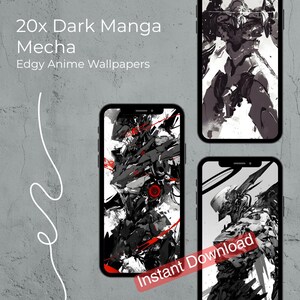 Puede incluir: Pantallas de teléfonos inteligentes que muestran fondos de pantalla de anime mecha manga oscuros. Los diseños presentan esquemas de color negro, blanco y rojo con intrincadas ilustraciones de robots y futuristas. El texto de la imagen dice "20x Dark Manga Mecha Edgy Anime Wallpapers" y "Instant Download."