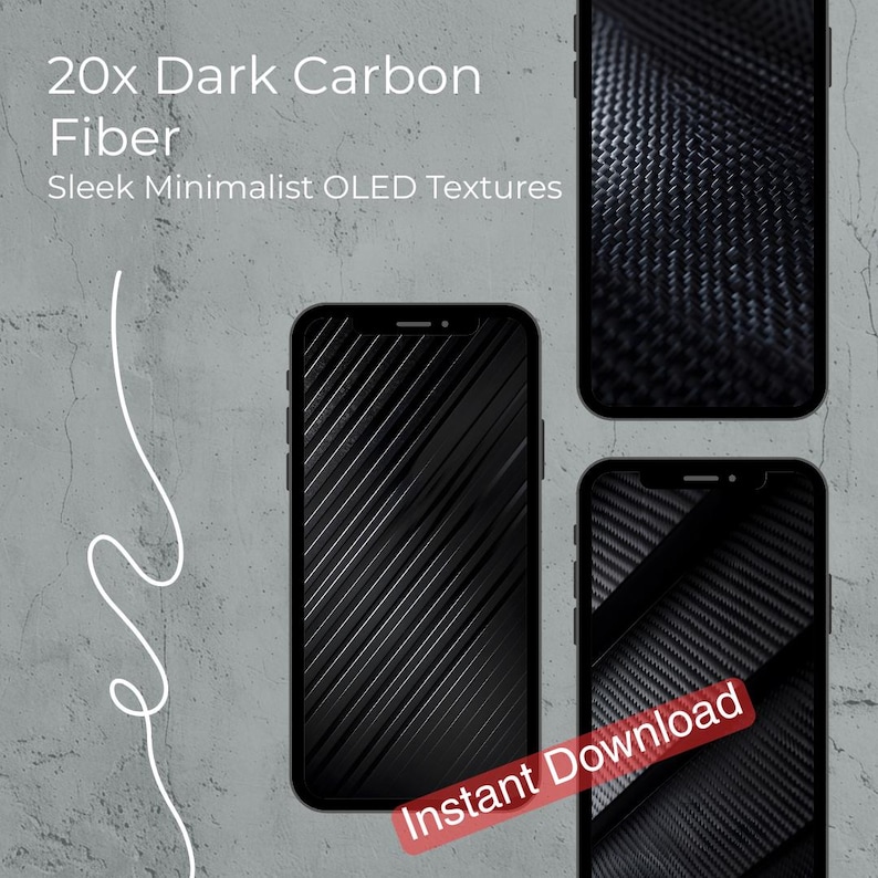 May include: A digital product image featuring three smartphones with dark carbon fiber textures. The text "20x Dark Carbon Fiber" and "Sleek Minimalist OLED Textures" is displayed at the top. A red banner with the text "Instant Download" is at the bottom.