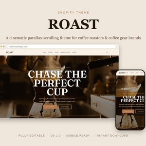 Könnte beinhalten: Eine digitale Darstellung des Shopify-Themes Roast mit einer Website-Oberfläche auf Desktop- und Mobilbildschirmen. Das Design enthält den Text Roast, Chase the Perfect Cup und Navigationsmenüs für eine Kaffeerösterei-Website.