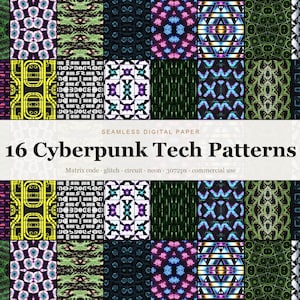 Könnte beinhalten: Eine Sammlung von 16 nahtlosen digitalen Papiermustern mit Cyberpunk-Tech-Designs. Das Raster zeigt verschiedene Motive wie Matrix-Code, Glitch-Effekte, Leiterplattenlinien und Neon-Akzente in den Farben Grün, Blau, Violett und Schwarz.