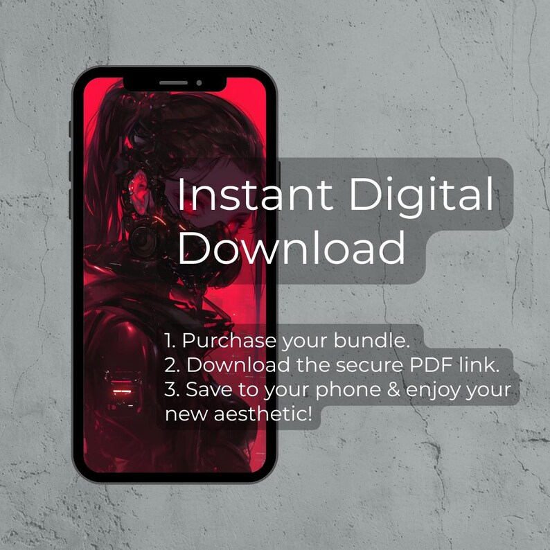 May include: A smartphone displays a digital art image in shades of red. The screen shows a futuristic female figure with the text "Instant Digital Download" and instructions for downloading the aesthetic.
