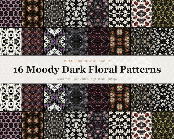 16 Moody Dark Floral Seamless Patterns, Gothic Black Flowers Digital Pap
