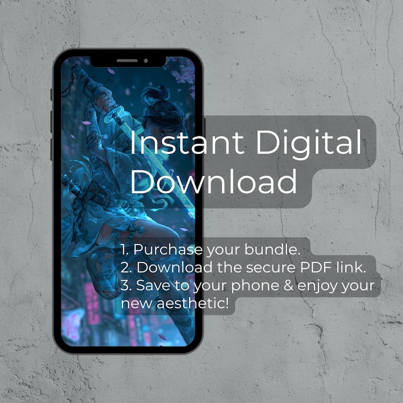 May include: A smartphone displays a digital art image of a warrior with a sword, set against a backdrop of cherry blossoms. The text "Instant Digital Download" is overlaid, along with instructions: Purchase, Download, and Save.