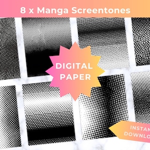 May include: Eight digital manga screentones in black and white, each with a unique dot pattern. The image includes a pink and orange starburst with the words "DIGITAL PAPER" and a yellow and orange arrow with "INSTANT DOWNLOAD".