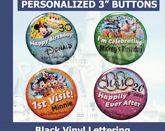 Personalized DISNEY WORLD Button | Black Vinyl Text with Sparkle Overlay | Happy Birthday, I'm Celebrating, 1st Visit, or Happily Ever After
