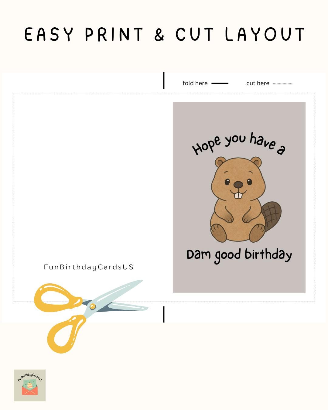 Cute Beaver Pun Birthday Card Printable - Dam Good Birthday Card - Cute ...