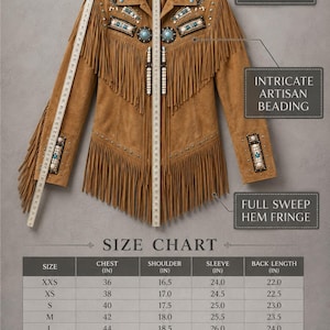 May include: A tan suede jacket featuring intricate artisan beading on the chest and cuffs, with full sweep hem fringe. A measuring tape is visible along the front and sleeve, showing lengths in inches. A size chart displays measurements in inches.