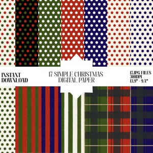 Può includere: Una collezione di 17 design di carta digitale natalizia. I motivi includono pois, strisce e quadri in rosso, verde, blu e bianco. Il testo recita "Download istantaneo" e "17 Simple Christmas Digital Paper".