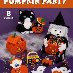 May include: A Plastic Canvas Pumpkin Party craft book cover featuring 8 designs including a black cat, a witch, ghosts, and orange pumpkin containers. The text reads Plastic Canvas PUMPKIN PARTY and 8 DESIGNS. The items are made of plastic canvas.
