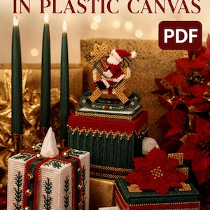 May include: A digital PDF pattern titled BOUTIQUES FOR CHRISTMAS IN PLASTIC CANVAS featuring three tissue box covers. One is white with green trim and gold bells, one is dark green with a Santa on a rocking horse, and one is dark green with a red poinsettia.