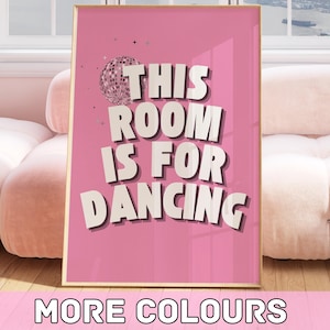 This Room Is For Dancing Print | Fun Disco Wall Art | Pink Retro Poster | Dance Room Decor | Groovy Typography | Digital Download