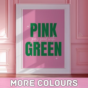 Pink Goes Good With Green Print | Wicked Movie Inspired Wall Art | Glinda & Elphaba Poster | Fantasy Friendship Decor | Digital | Matt Print