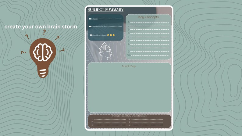 May include: A light blue and white printable study guide with the text "create your own brain storm" and "Subject Summary". The guide includes sections for key concepts, a mind map, and a confidence level rating.