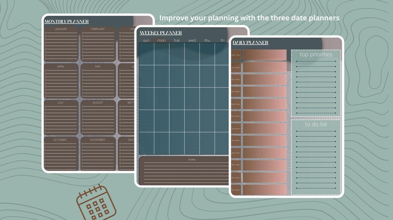 May include: Three printable planner templates: a monthly planner with brown squares for each month, a weekly planner with a teal grid, and a daily planner with a peach gradient and a to-do list section.