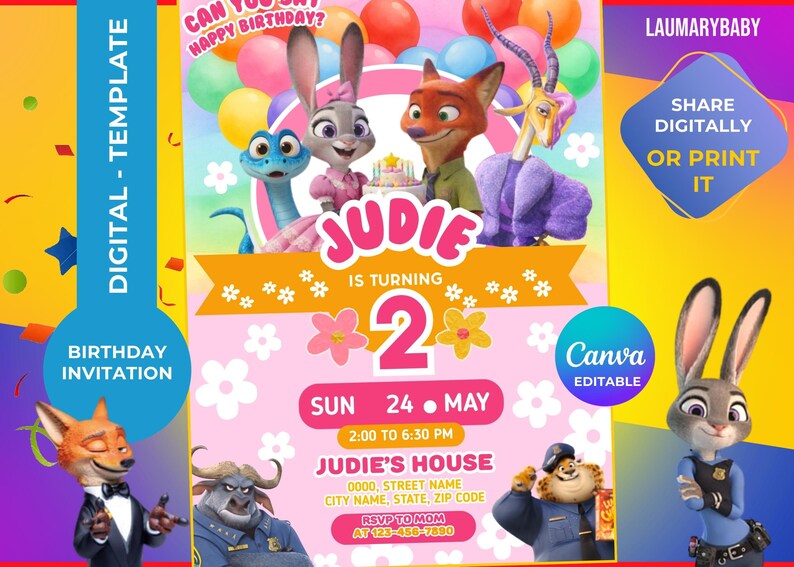 May include: A digital birthday invitation template with characters from an animated film. The design is pink and yellow, with the name "JUDIE" and the number "2" highlighted. Includes the text "Share Digitally or Print It".