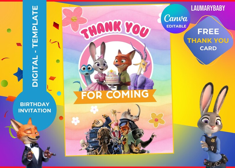 May include: A digital birthday invitation template with Zootopia characters. The design includes the text "THANK YOU FOR COMING" and "BIRTHDAY INVITATION". The invitation is in a colourful design with a cartoon theme.