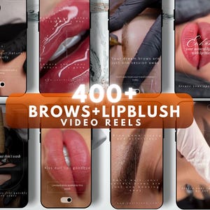 Può includere: Immagine promozionale che mostra una raccolta di video reel per servizi di sopracciglia e lip blush. L'immagine presenta più schermi di smartphone che mostrano primi piani di procedure di lip blush e sopracciglia. I testi includono "400+ BROWS+LIPBLUSH VIDEO REELS".