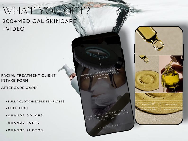 May include: A digital marketing image showing two smartphones. One displays a facial treatment client intake form, the other showcases skincare product application. Text includes "200+ Medical Skincare + Video" and "Facial Treatment Client Intake Form".