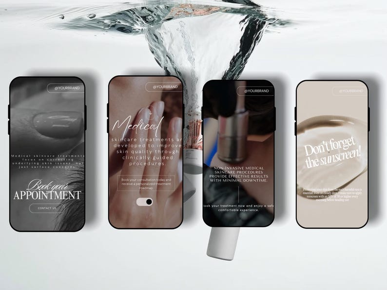 May include: Four smartphones displaying skincare information. The screens show text like "Book your appointment" and "Medical skincare treatments." One screen says "Don't forget the sunscreen!" The background is a water splash.