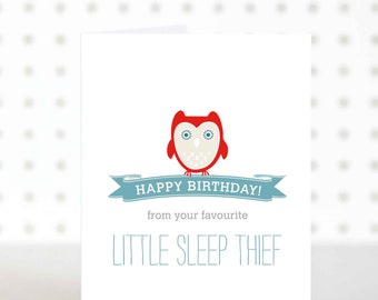 Sleep Thief Birthday Card