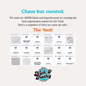 May include: Image featuring the text "Chaos but curated" and "The Vault." The image showcases a grid of small cards with various titles like "Arcade Girl," "Backstitch," and "Angry Beaver." The logo for "Nick & Kathy" is at the bottom.