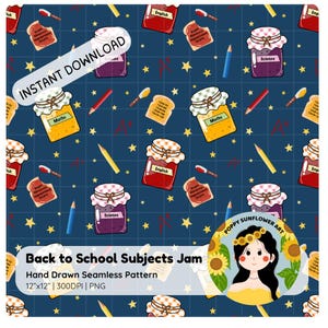 May include: A seamless pattern featuring jars labeled "Maths", "Science", and "English" with star and pencil accents on a navy blue background. The design includes toast slices and the text "Back to School Subjects Jam".