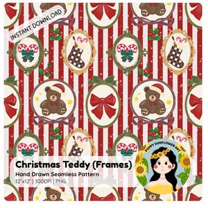 May include: A seamless Christmas-themed pattern with red and white stripes. The design features framed images of teddy bears wearing Santa hats, candy canes, bows, and stockings. The text "Christmas Teddy (Frames)" is visible.
