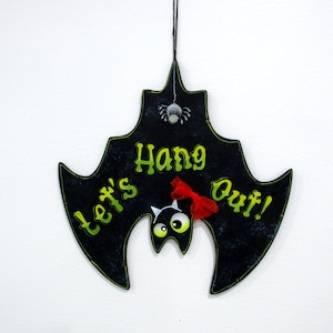 Hanging Bat Sign, LET'S HANG OUT Sign, Grey Spider, Colorful Wording,  Spooky Eyes,  Bat, Halloween Sign, Hand Painted, Bat Shaped Wood