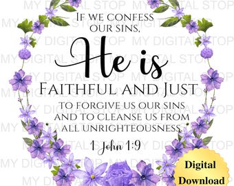 Digital Download PNG & JPG | 1 John 1:9 Scripture Bible Verse Graphic Digital Download