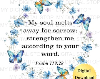 Digital Download PNG & JPG | Psalm 119:28 Scripture Bible Verse Graphic Digital Download