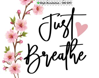 Download digitale PNG Just Breathe Ciliegio in fiore / Sfondo trasparente